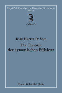 Die Theorie der dynamischen Effizienz