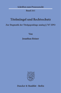 Titelmängel und Rechtsschutz