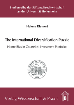 The International Diversification Puzzle: Home Bias in Countries’ Investment Portfolios