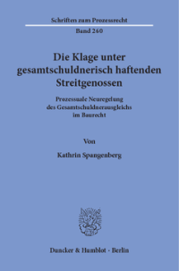 Die Klage unter gesamtschuldnerisch haftenden Streitgenossen