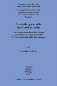 Bearbeitungsentgelte im Darlehensrecht