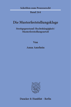 Die Musterfeststellungsklage Die Musterfeststellungsklage