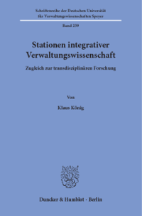 Stationen integrativer Verwaltungswissenschaft