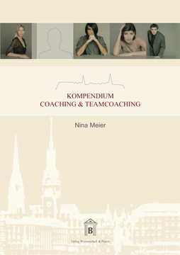 Kompendium Coaching & Teamcoaching