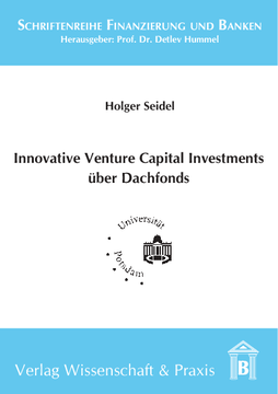 Innovative Venture Capital-Investments über Dachfonds