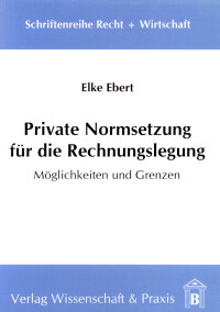 Private Normsetzung für die Rechnungslegung