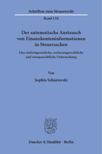Der automatische Austausch von Finanzkonteninformationen in Steuersachen
