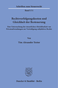 Rechtsverfolgungskosten und Gleichheit der Besteuerung