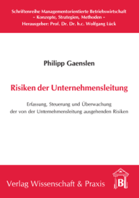 Risiken der Unternehmensleitung