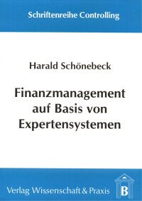 Finanzmanagement auf Basis von Expertensystemen