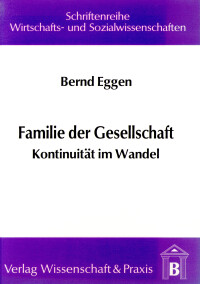 Familie der Gesellschaft