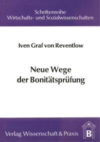 Neue Wege der Bonitätsprüfung