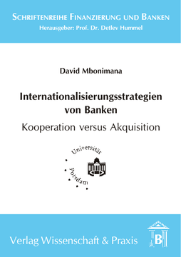 Internationalisierungsstrategien von Banken - Kooperation versus Akquisition