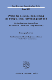 Praxis der Richtlinienumsetzung im Europäischen Verwaltungsverbund