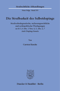 Die Strafbarkeit des Selbstdopings