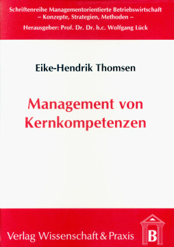 Management von Kernkompetenzen Management von Kernkompetenzen