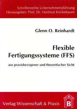 Flexible Fertigungssysteme (FFS)
