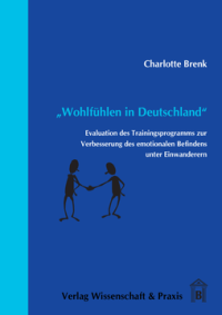 »Wohlfühlen in Deutschland«