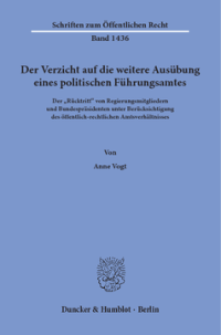Der Verzicht auf die weitere Ausübung eines politischen Führungsamtes
