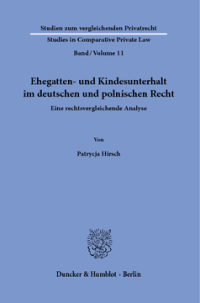 Ehegatten- und Kindesunterhalt im deutschen und polnischen Recht