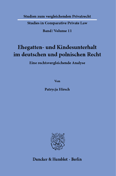 Ehegatten- und Kindesunterhalt im deutschen und polnischen Recht Ehegatten- und Kindesunterhalt im deutschen und polnischen Recht