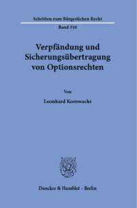Verpfändung und Sicherungsübertragung von Optionsrechten