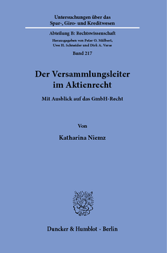 Der Versammlungsleiter im Aktienrecht Der Versammlungsleiter im Aktienrecht