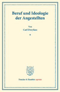 Beruf und Ideologie der Angestellten
