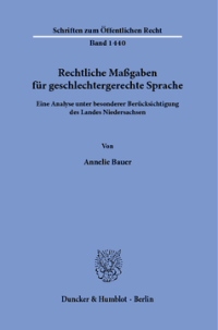 Rechtliche Maßgaben für geschlechtergerechte Sprache