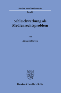 Schleichwerbung als Medienrechtsproblem