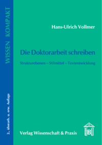 Die Doktorarbeit schreiben
