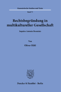Rechtsbegründung in multikultureller Gesellschaft