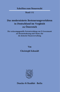 Das modernisierte Besteuerungsverfahren in Deutschland im Vergleich zu Österreich