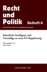 Künstliche Intelligenz und Vorschläge zu einer EU-Regulierung