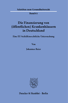 Die Finanzierung von (öffentlichen) Krankenhäusern in Deutschland Die Finanzierung von (öffentlichen) Krankenhäusern in Deutschland