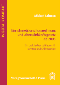 Einnahmeüberschussrechnung und Alterseinkünftegesetz ab 2005
