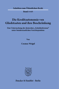 Die Kreditautonomie von Gliedstaaten und ihre Beschränkung