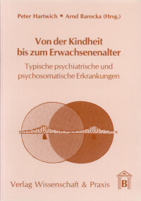Von der Kindheit bis zum Erwachsenenalter