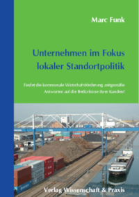 Unternehmen im Fokus lokaler Standortpolitik