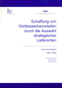 Schaffung von Wettbewerbsvorteilen durch die Auswahl strategischer Lieferanten
