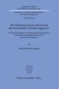Die Ordonnance de la marine und die französische Versicherungspraxis