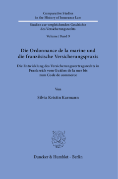 Die Ordonnance de la marine und die französische Versicherungspraxis