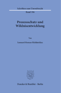 Prozessschutz und Wildnisentwicklung