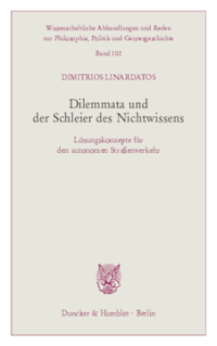 Dilemmata und der Schleier des Nichtwissens