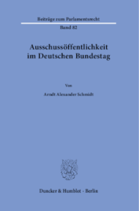 Ausschussöffentlichkeit im Deutschen Bundestag