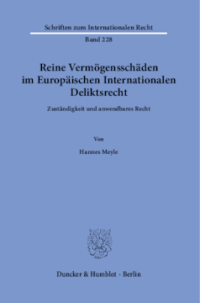 Reine Vermögensschäden im Europäischen Internationalen Deliktsrecht