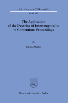 The Application of the Doctrine of Intertemporality in Contentious Proceedings