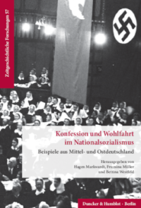 Konfession und Wohlfahrt im Nationalsozialismus