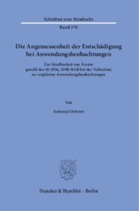 Die Angemessenheit der Entschädigung bei Anwendungsbeobachtungen