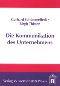 Die Kommunikation des Unternehmens